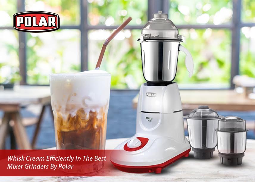 Proven Tips And Tricks To Whip Cream Using Polar Mixer Grinders!